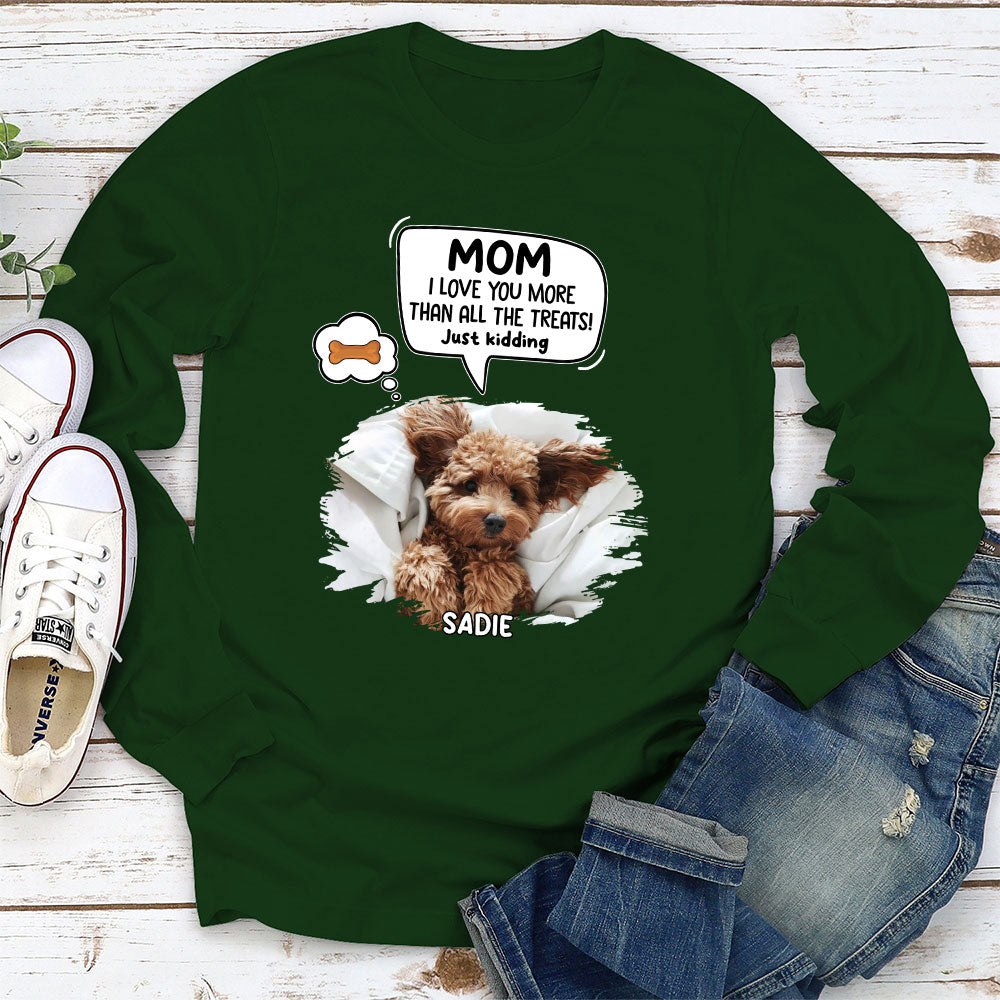 Just Kidding 2 - Customizable Personalized Long Sleeve T - shirt for Pet Lovers