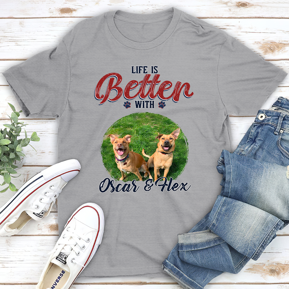 Personalized Custom Unisex 'Better Life With My Dog' Photo T-shirt - Ideal Gift for Pet Lovers