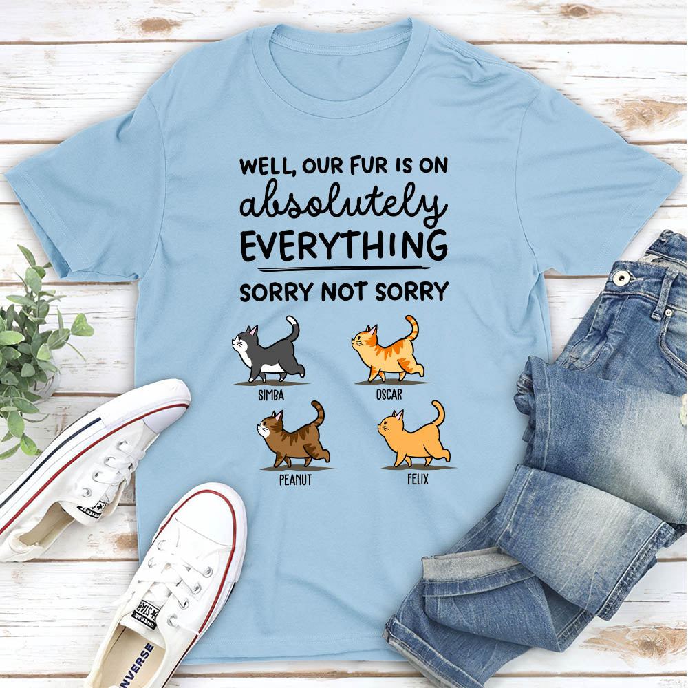 Personalized 'Cat Sorry Not Sorry' Unisex T - shirt for Pet Lovers