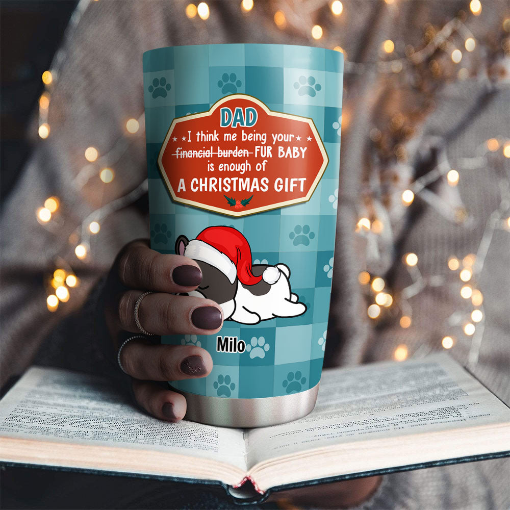 Personalized Custom Christmas Tumbler - Ideal Gift for Dog Dads and Moms