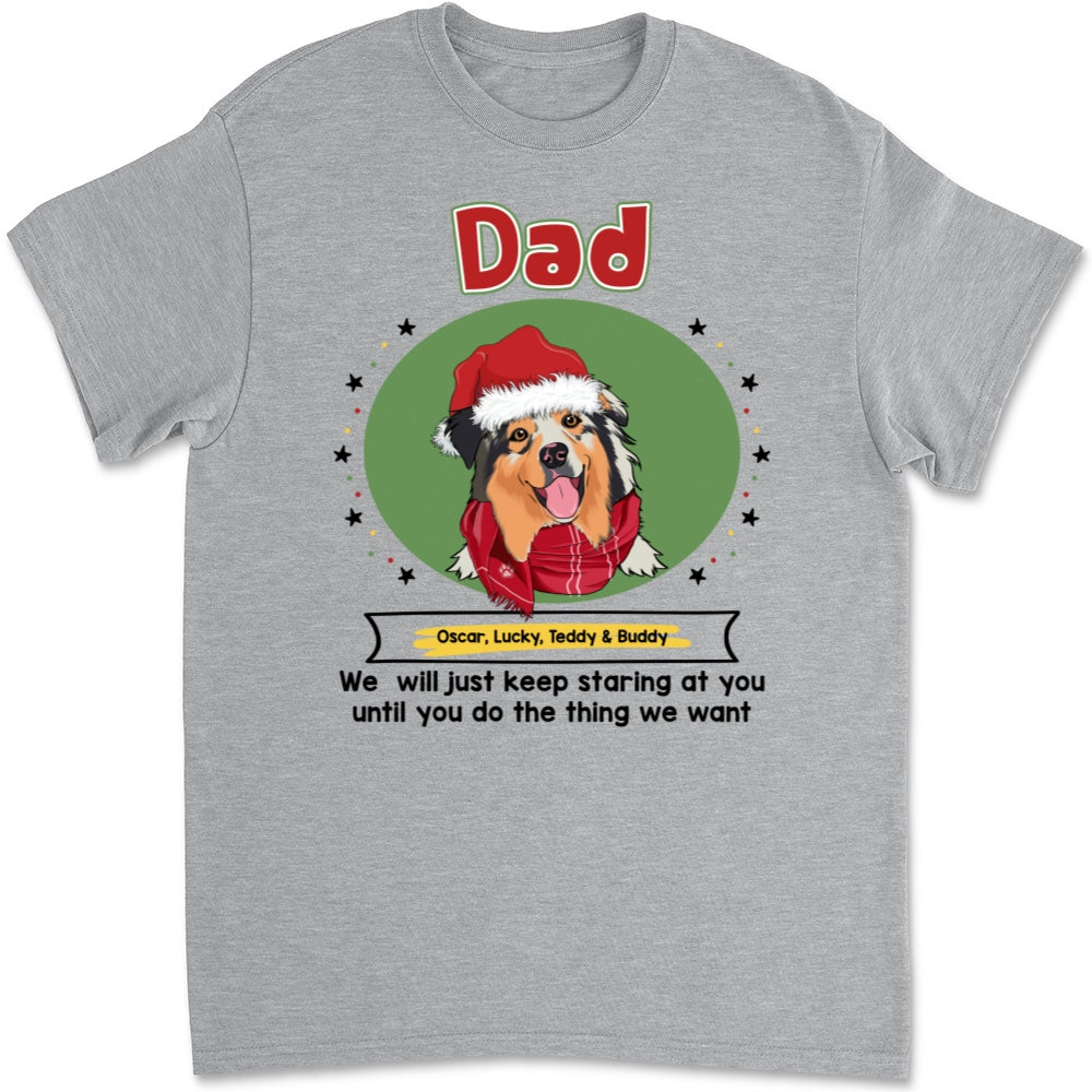 Personalized Unisex 'I Will Just Keep Staring At You' T - Shirt for Pet Lovers