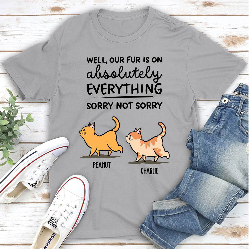 Personalized 'Cat Sorry Not Sorry' Unisex T - shirt for Pet Lovers