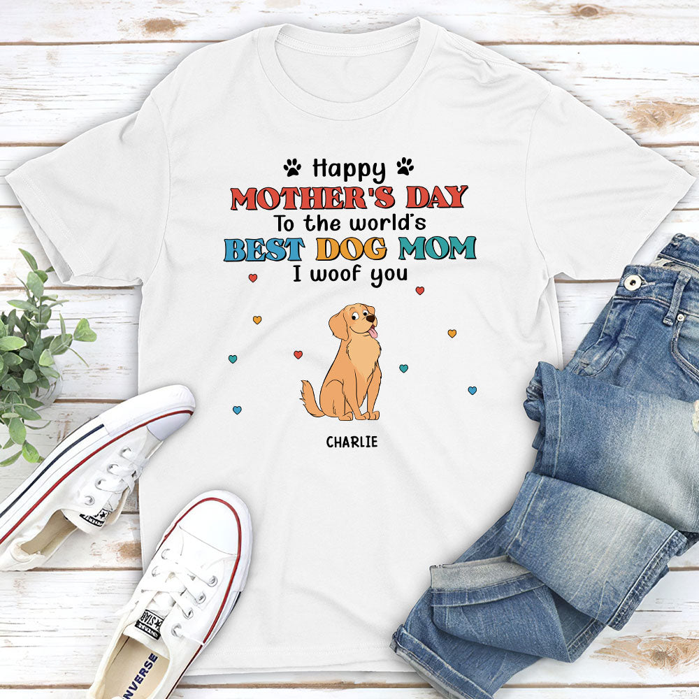 Personalized Woof You Dog Mom Unisex T-shirt - Ideal Gift for Pet Lovers