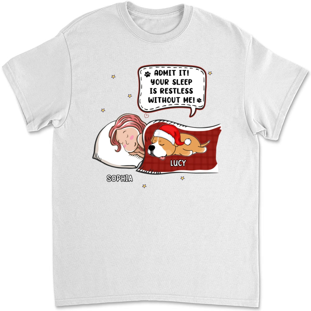 Personalized Unisex 'Sleep Without Me' T - Shirt: Ideal Gift for Pet Lovers