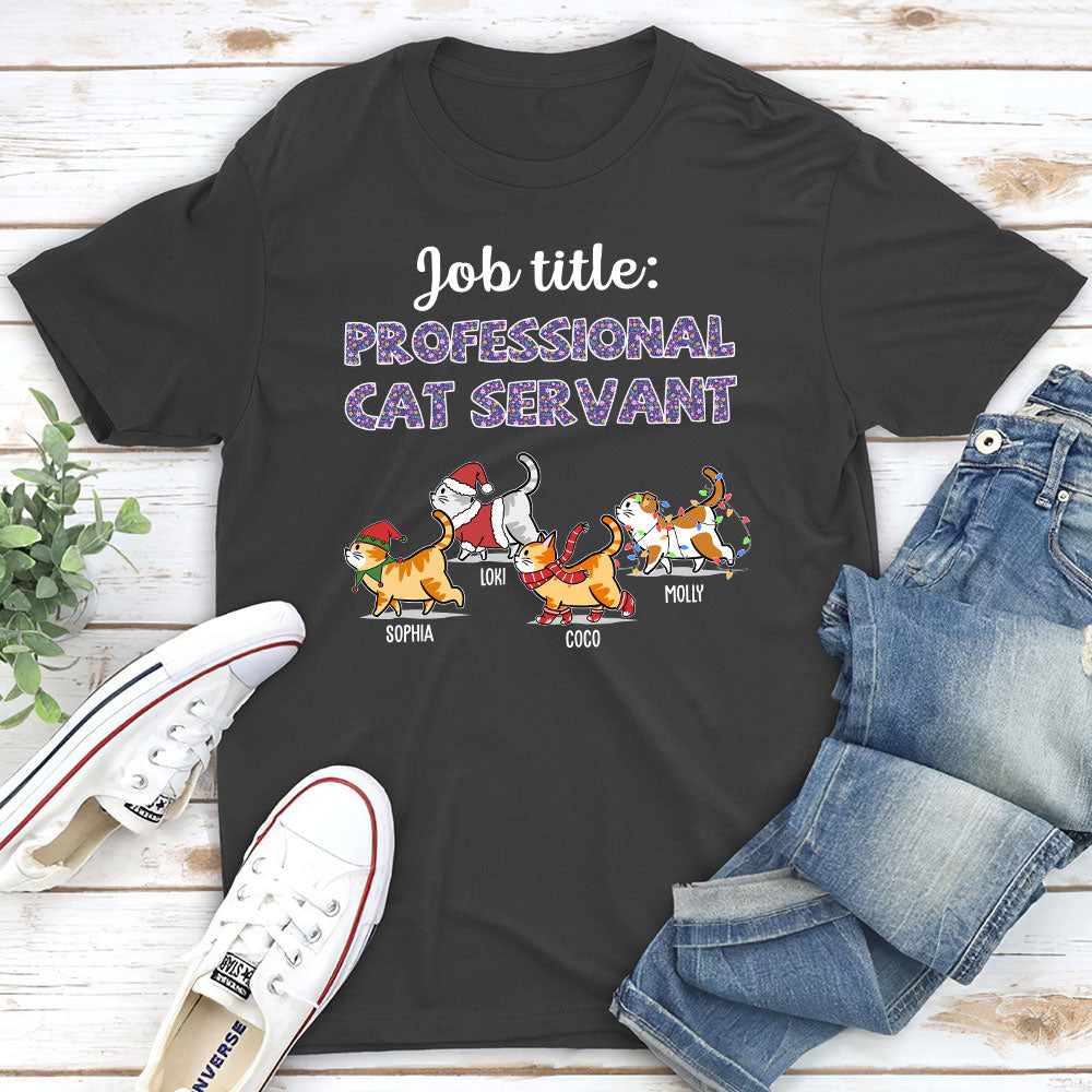 Professional Cat Servant 2 - Customizable Unisex Personalized T - shirt for Pet Lovers