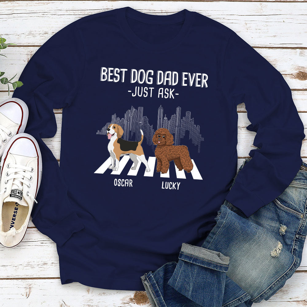 Personalized Best Mom Just Ask Long Sleeve Custom T - shirt for Pet Lovers