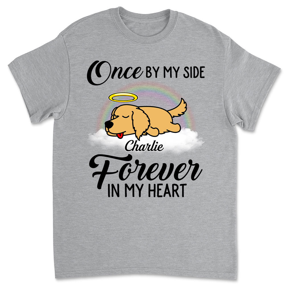 Once By My Side - Customizable Unisex Personalized Pet Lover T-shirt