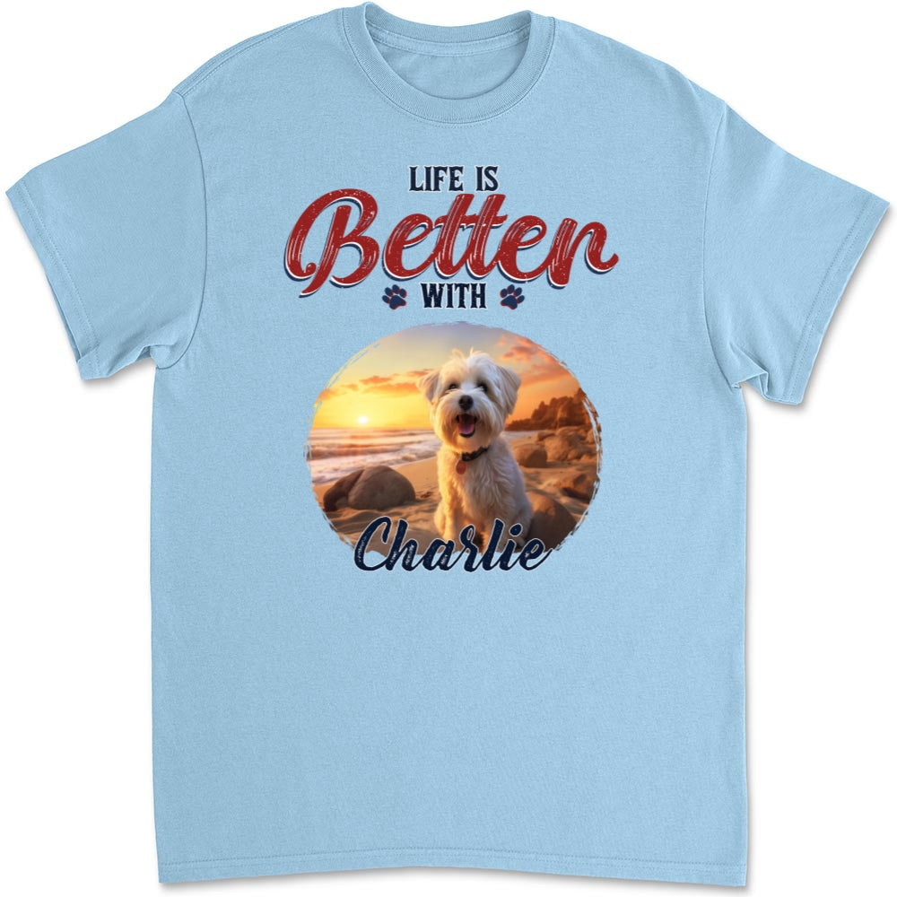 Personalized Custom Unisex 'Better Life With My Dog' Photo T-shirt - Ideal Gift for Pet Lovers