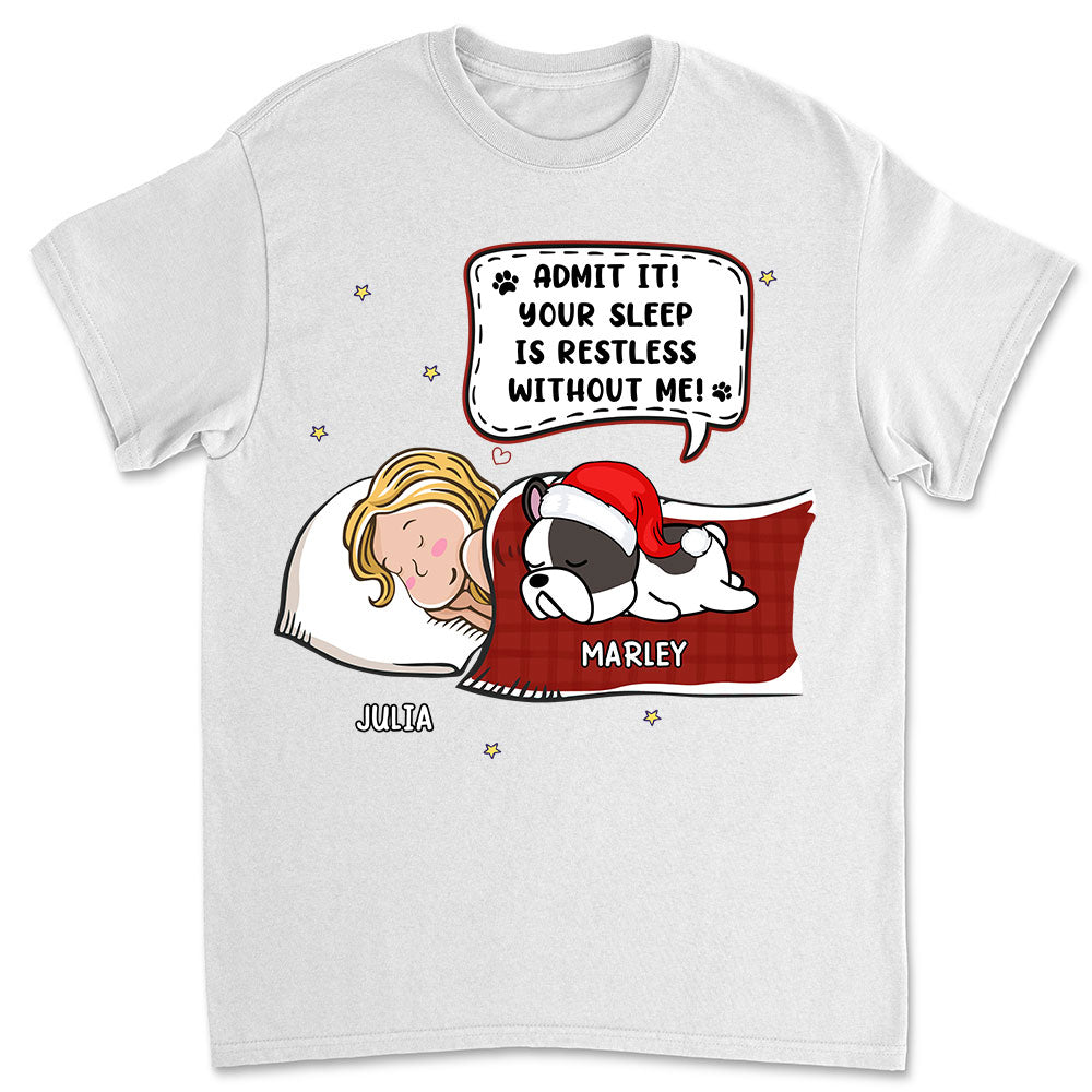 Personalized Unisex 'Sleep Without Me' T - Shirt: Ideal Gift for Pet Lovers