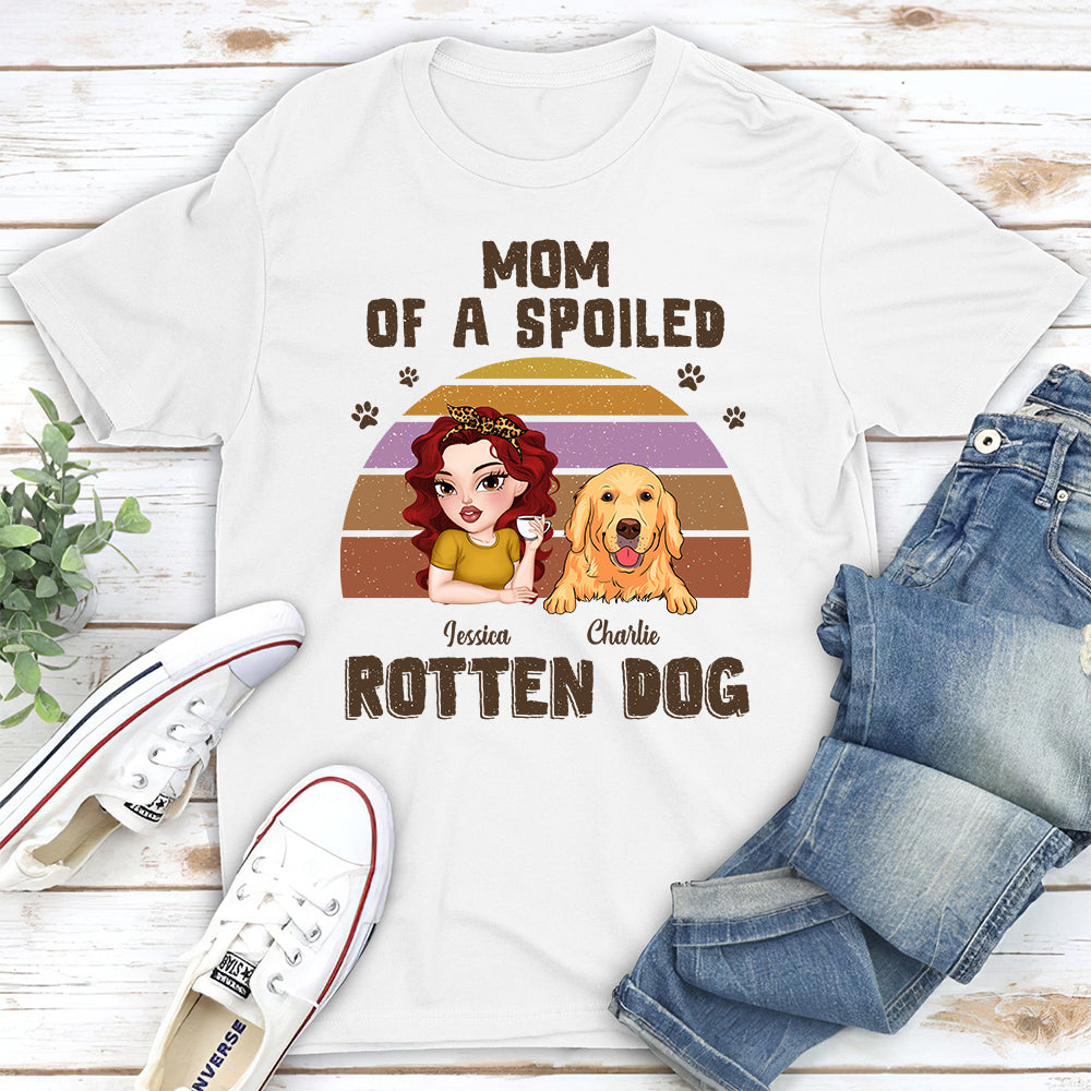 Spoiled Rotten Dogs Version 2 - Customizable Unisex Personalized Pet Lover T-shirt
