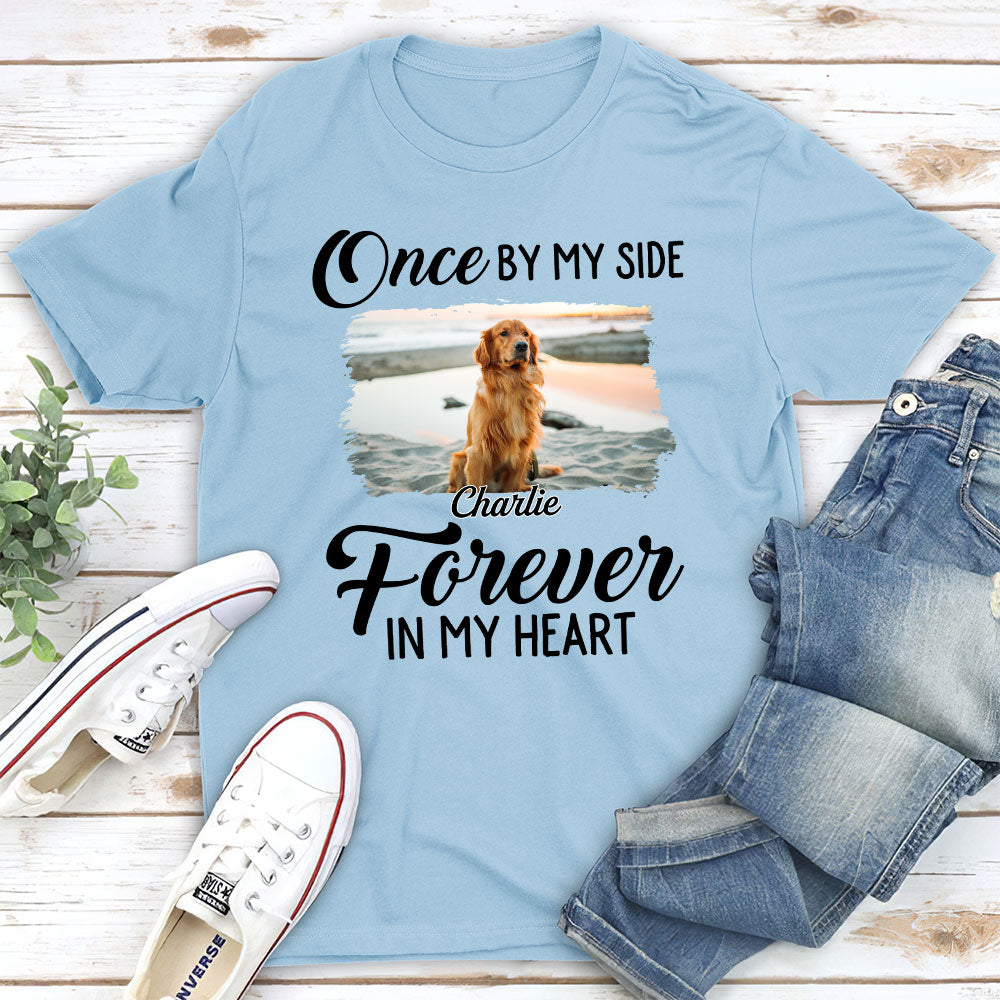 Once By My Side - Customizable Unisex Personalized Pet Lover T-shirt
