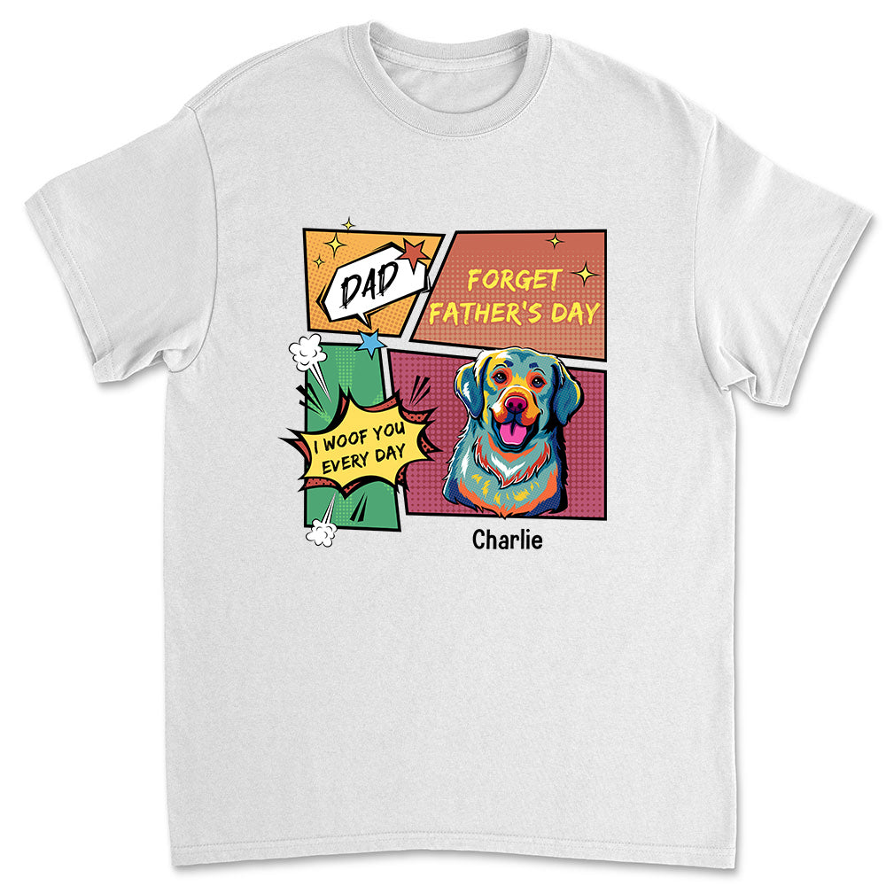Pop Art 'We Woof You Every Day' - Customizable Unisex Pet Lover T-shirt