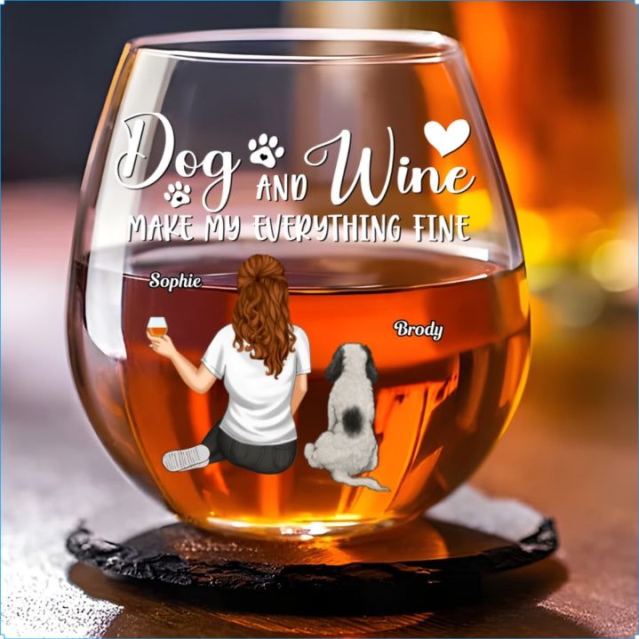Personalized Custom Wine Glass - Dogs Make My Everything Fine for Special Occasions