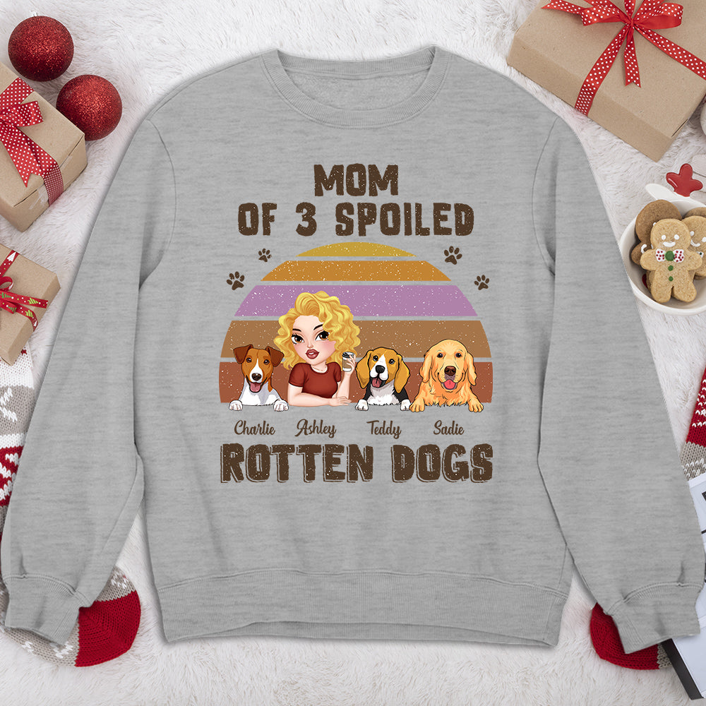 Spoiled Rotten Dogs Version 2 - Exclusive Personalized Custom Sweatshirt for Pet Lovers