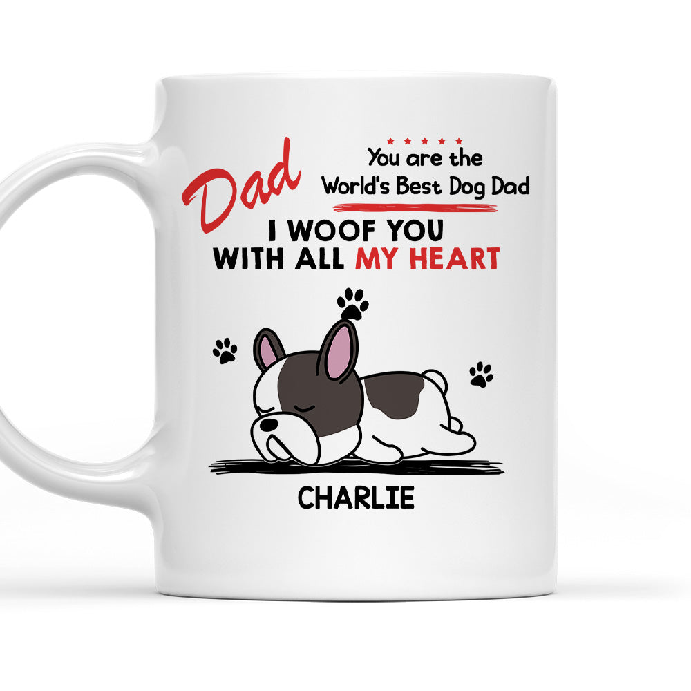 Woof All My Heart - Exquisitely Personalized Custom Coffee Mug for Pet Lovers