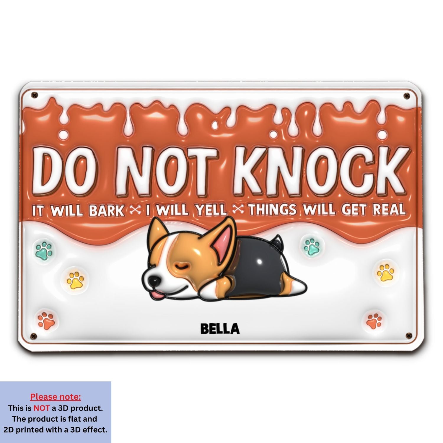 Personalized 3D Inflated Effect Metal Sign: Do Not Knock, My Dogs Will Bark