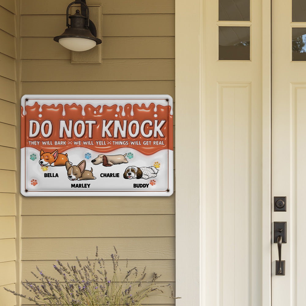 Personalized 3D Inflated Effect Metal Sign: Do Not Knock, My Dogs Will Bark