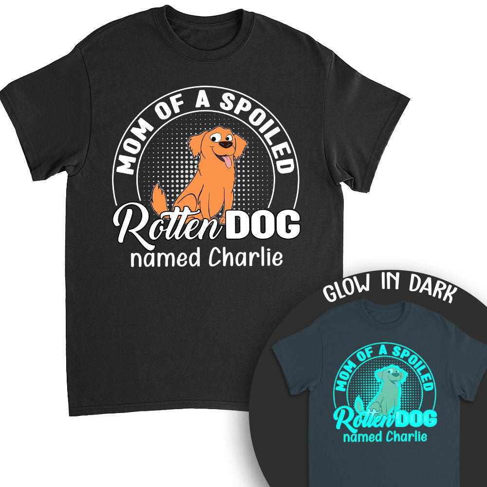 Spoiled Rotten Dog - Customizable Fluorescent Personalized T-shirt for Pet Lovers