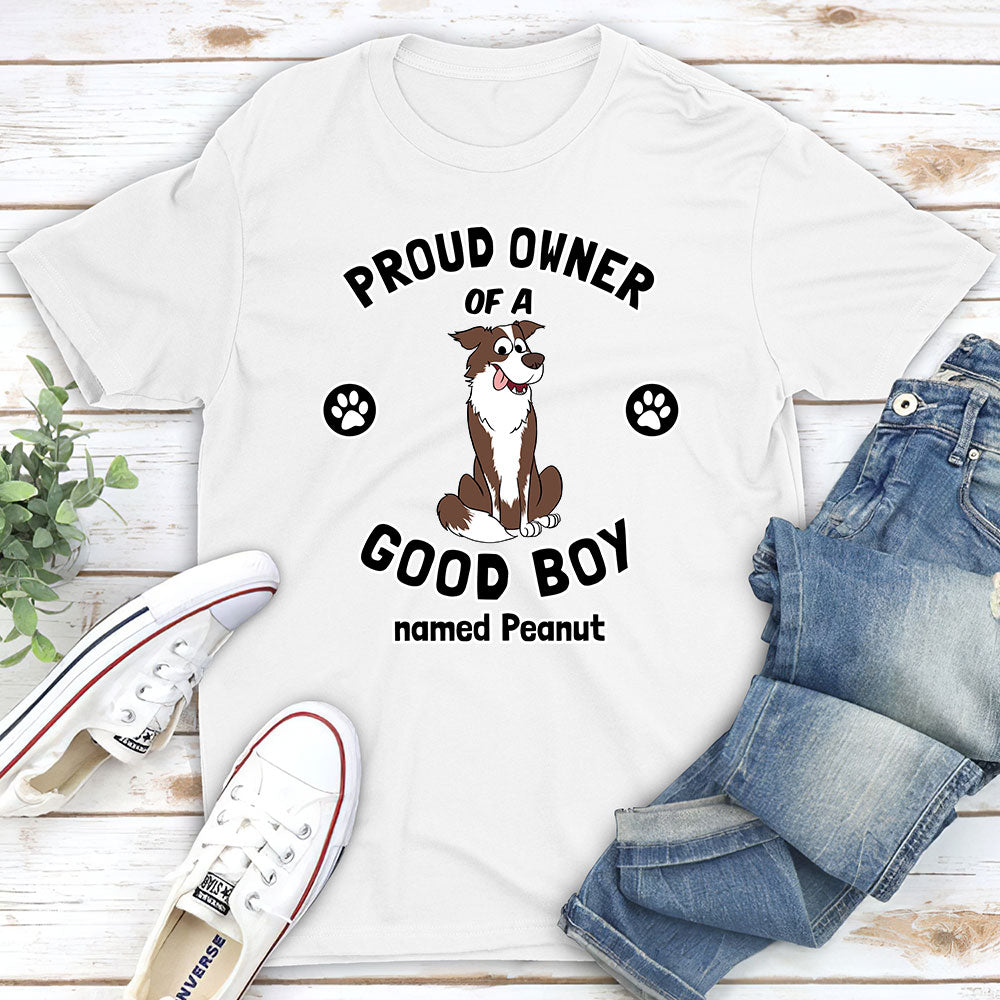 Proud Pet Owner 2 - Customizable Unisex Personalized T-shirt