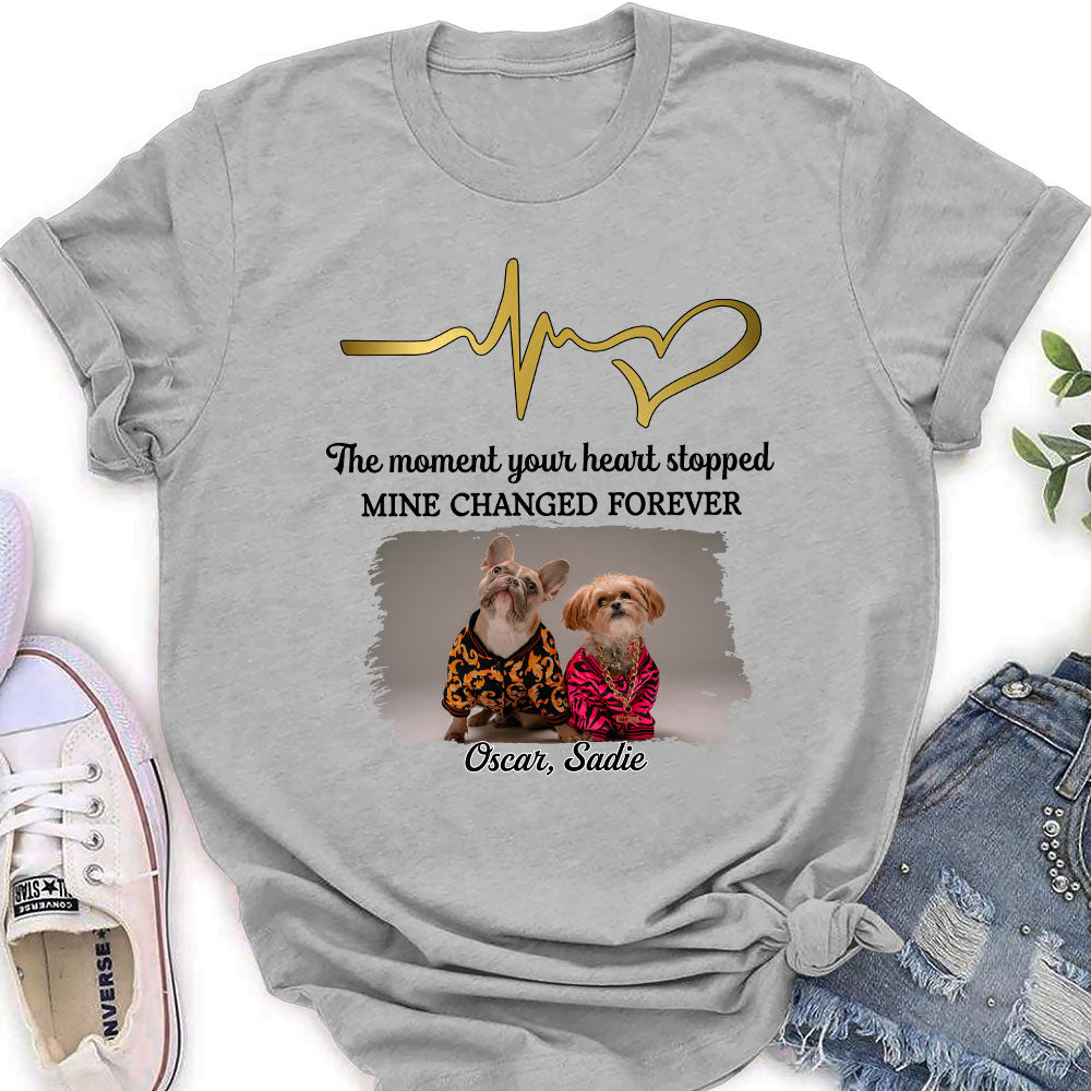 Personalized Custom Women's Memorial T-shirt: The Moment Your Heart Stopped with Furry Friends