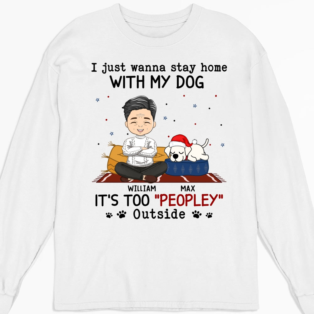 Personalized Custom Long Sleeve T-shirt - Ideal for Pet Lovers: 'It's Too Peopley Outside'