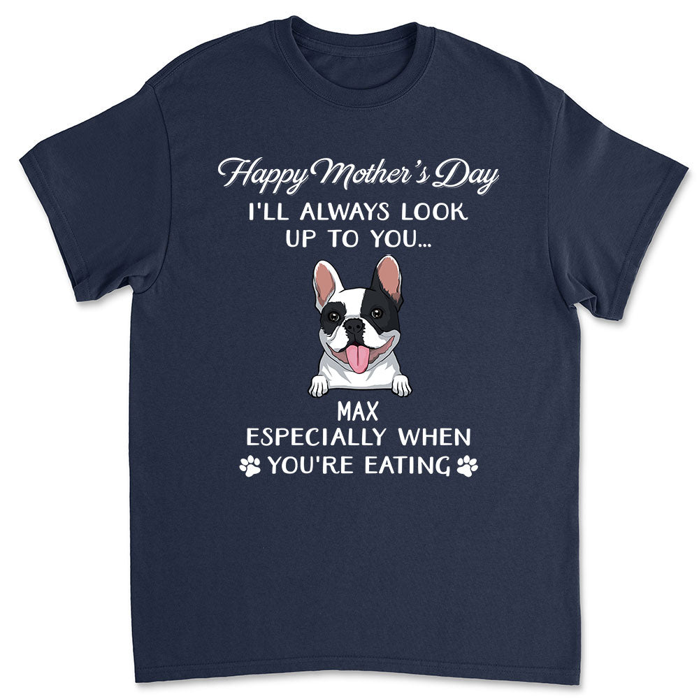 Personalized Custom Unisex Dog - Inspired T - shirt: A Look Up To You Design