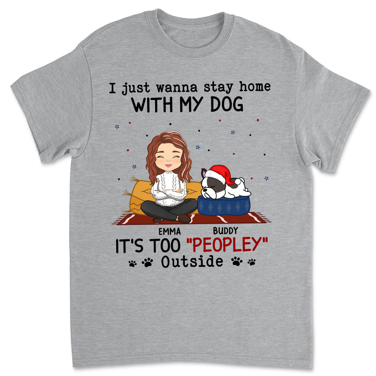 Personalized Unisex 'It's Too Crowded Outside' T-shirt - Ideal Gift for Pet Lovers