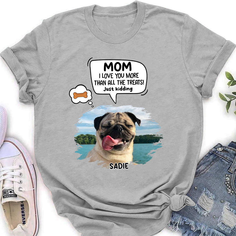 Just Kidding - Customizable Personalized Women's Pet Lover T-shirt