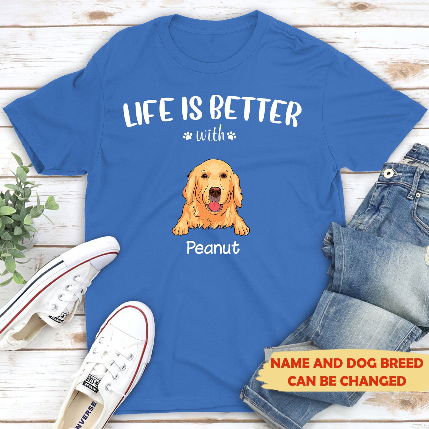 Personalized Premium 'Life is better' White Text T-shirt - Ideal for Pet Lovers