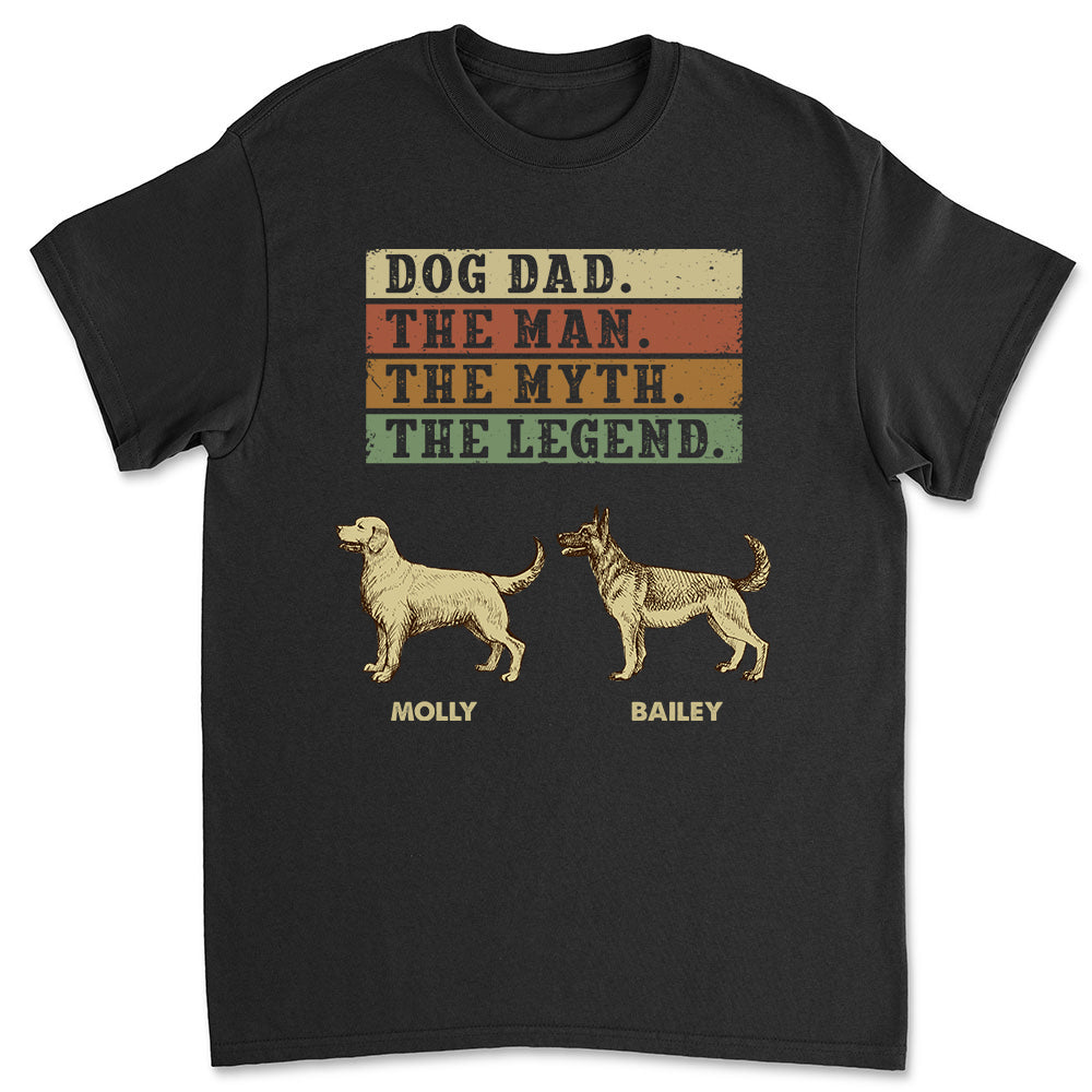 Man Myth Legend - Customizable Unisex Personalized Pet Lover T-shirt