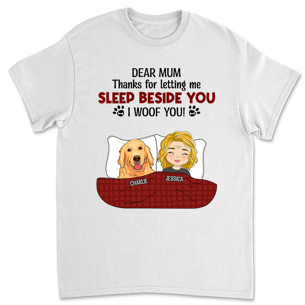 Personalized Custom Unisex 'Letting Me Sleep Beside You' T-shirt for Pet Lovers