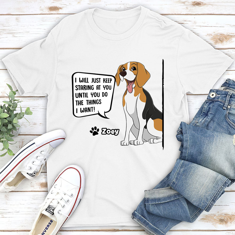 Personalized Custom Unisex 'Keep Staring' T-shirt for Pet Lovers