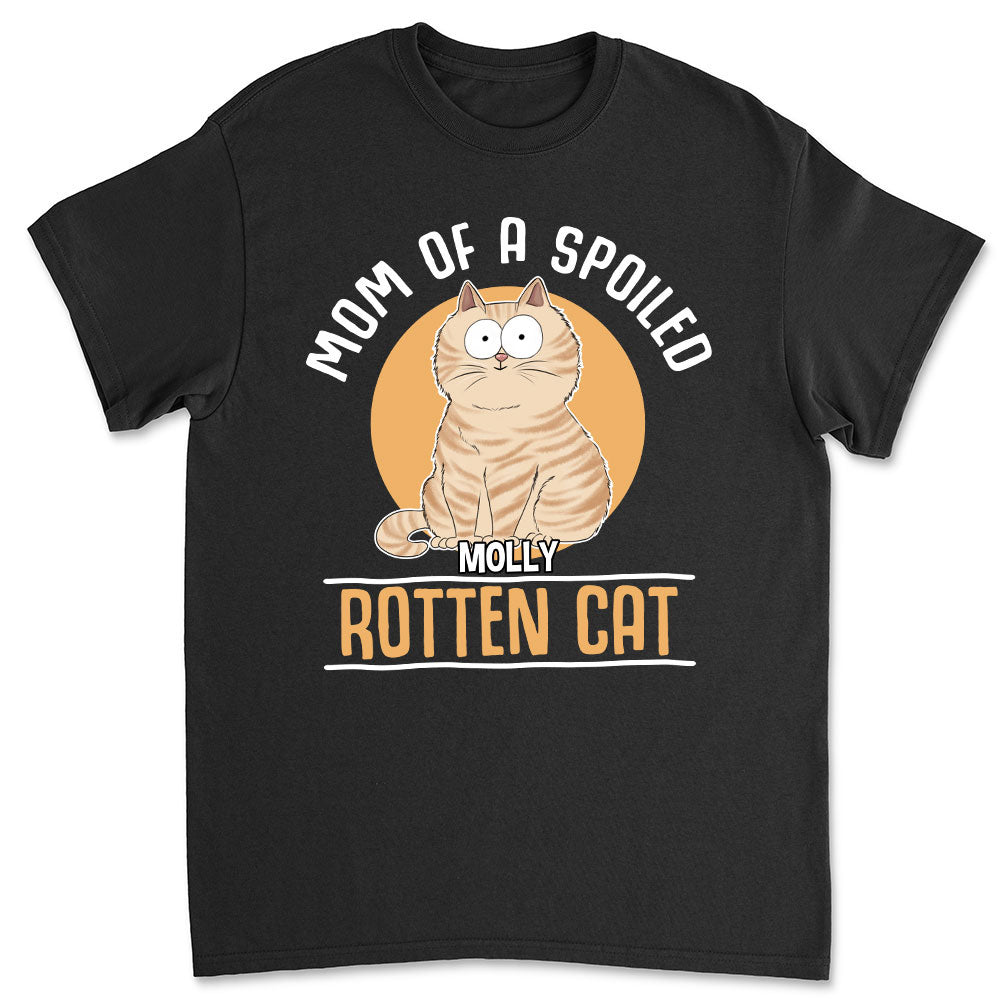 Personalized Custom Unisex 'Mom Of Spoiled Cat' T-shirt - Ideal Gift for Pet Lovers