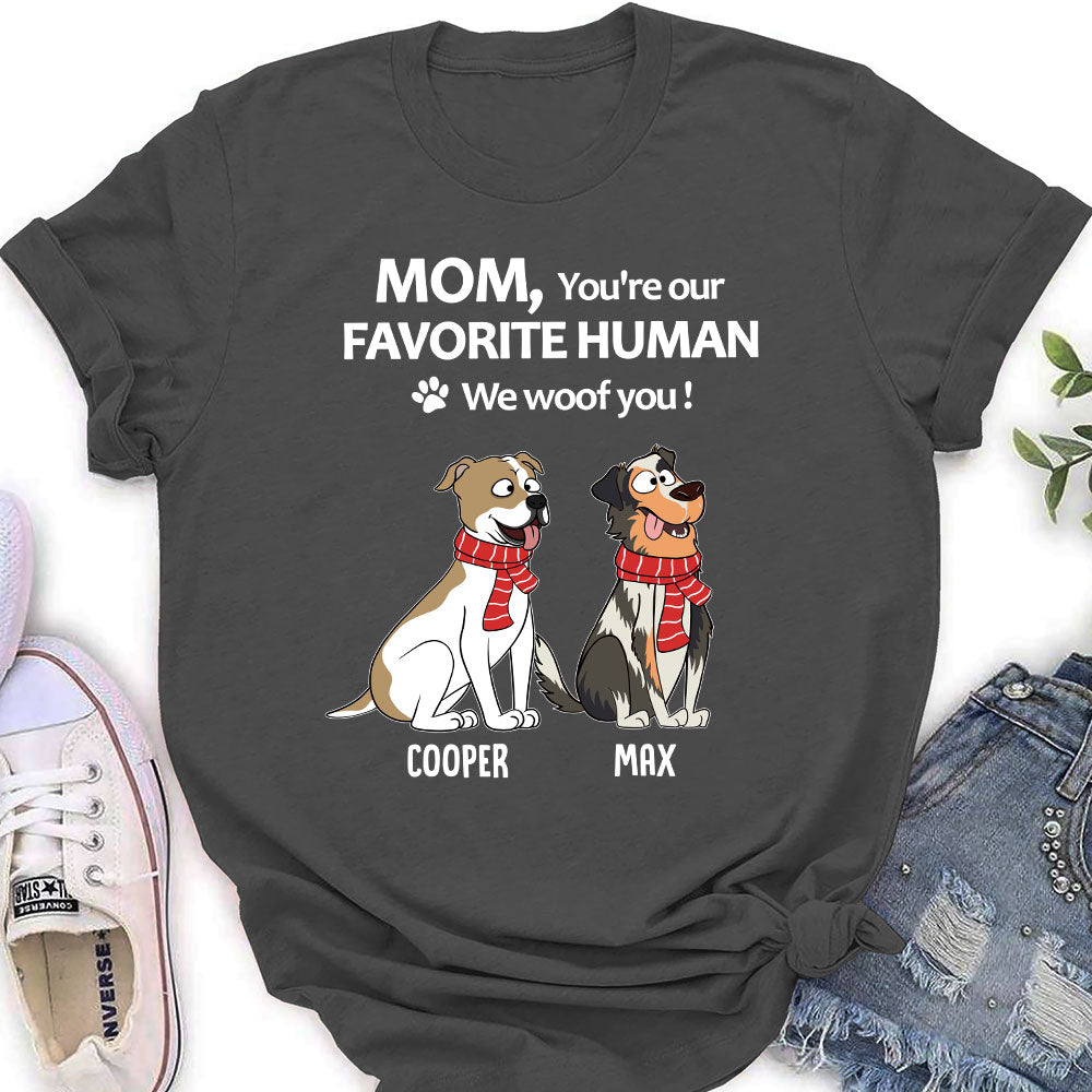 To My Favorite Human - Customizable Personalized Women's Pet Lover T-shirt