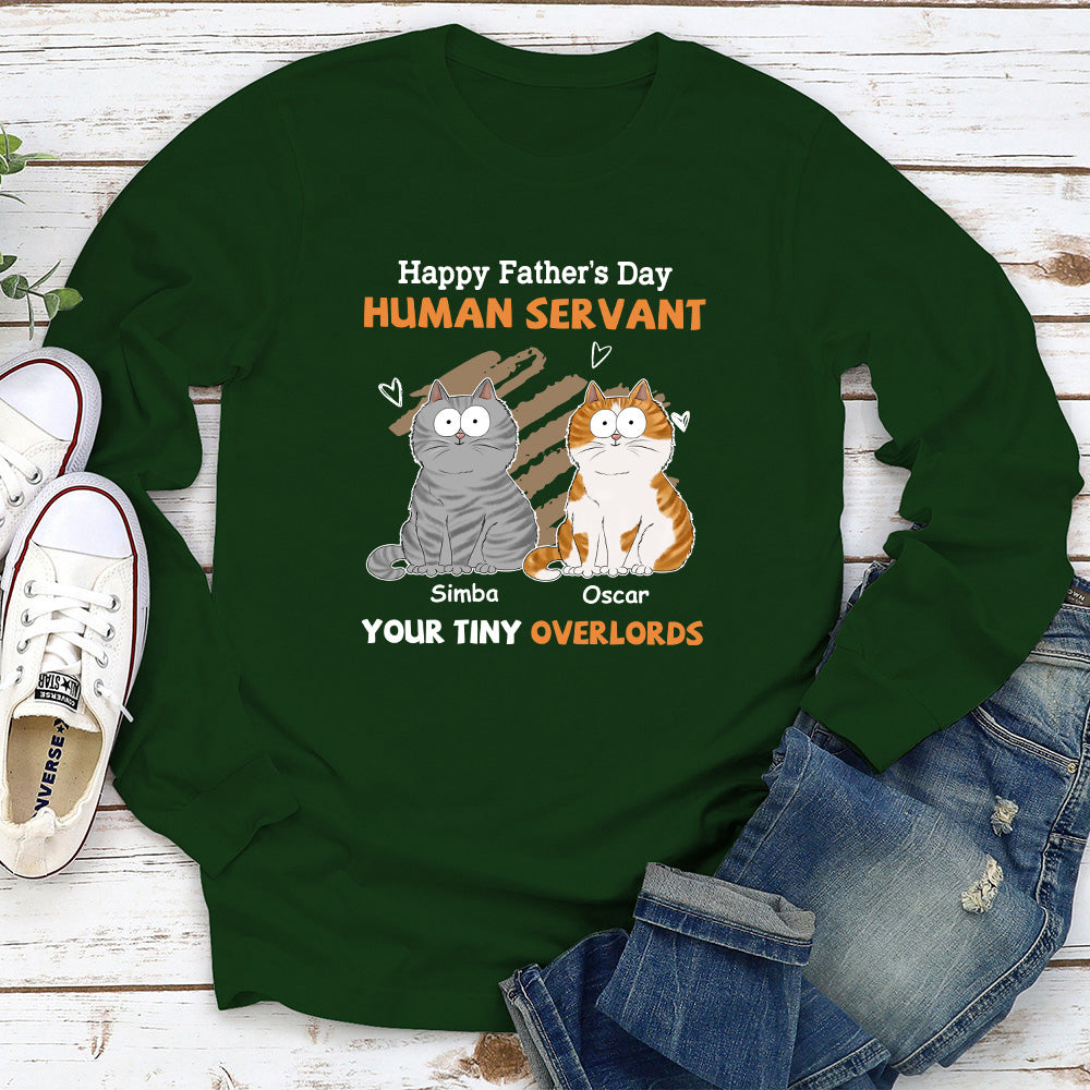 Personalized 'To My Human Servant' Long Sleeve T - shirt for Pet Lovers