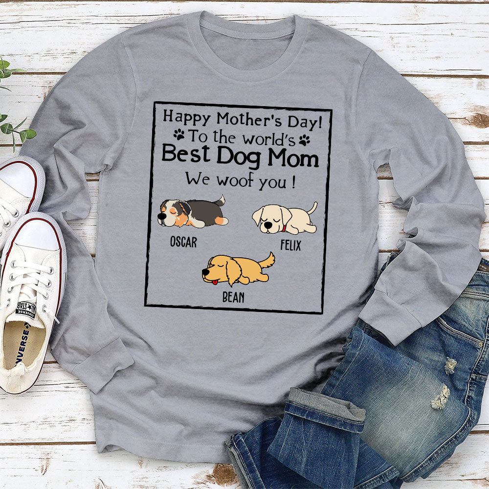 Woof Best Dog Mom - Customizable Personalized Long Sleeve Dog Lover T-shirt
