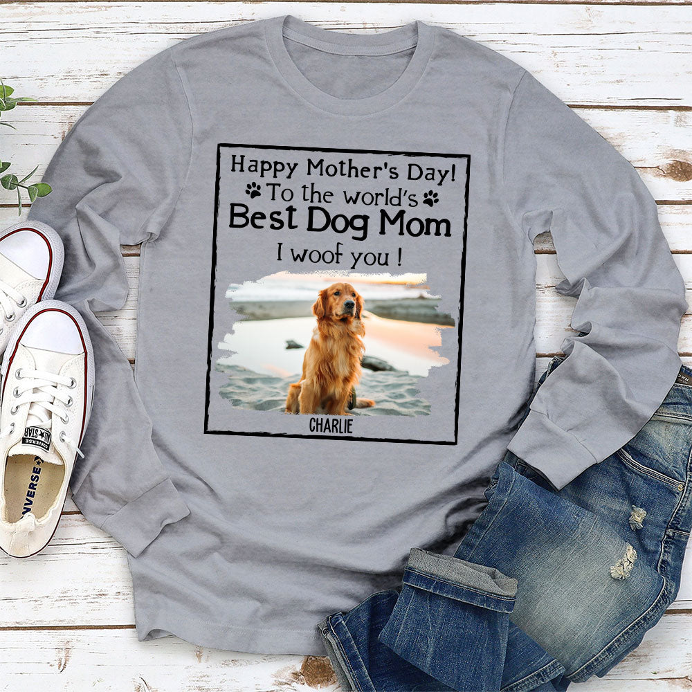 Woof Best Dog Mom - Customizable Personalized Long Sleeve Dog Lover T-shirt