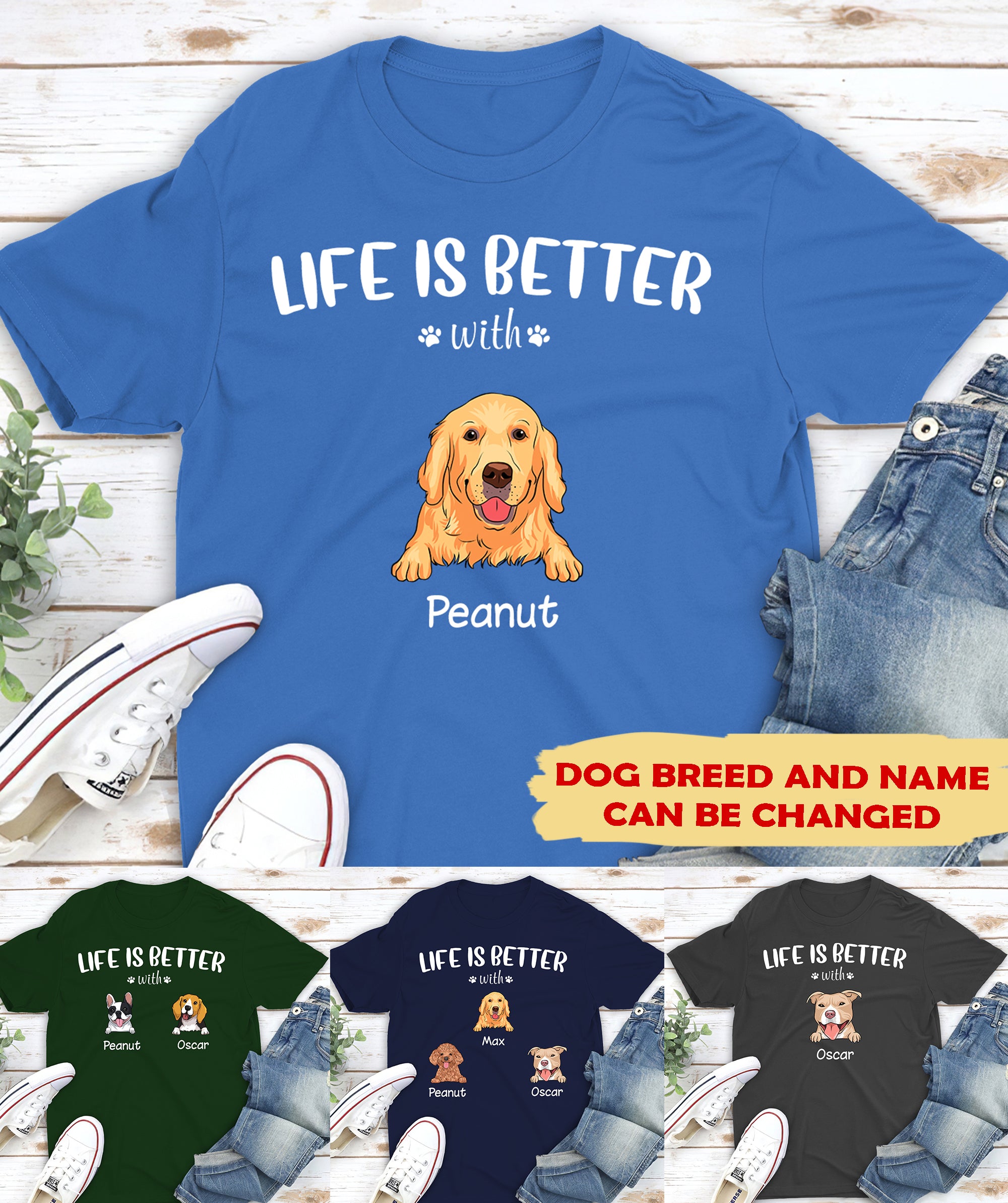 Personalized Premium 'Life is better' White Text T-shirt - Ideal for Pet Lovers