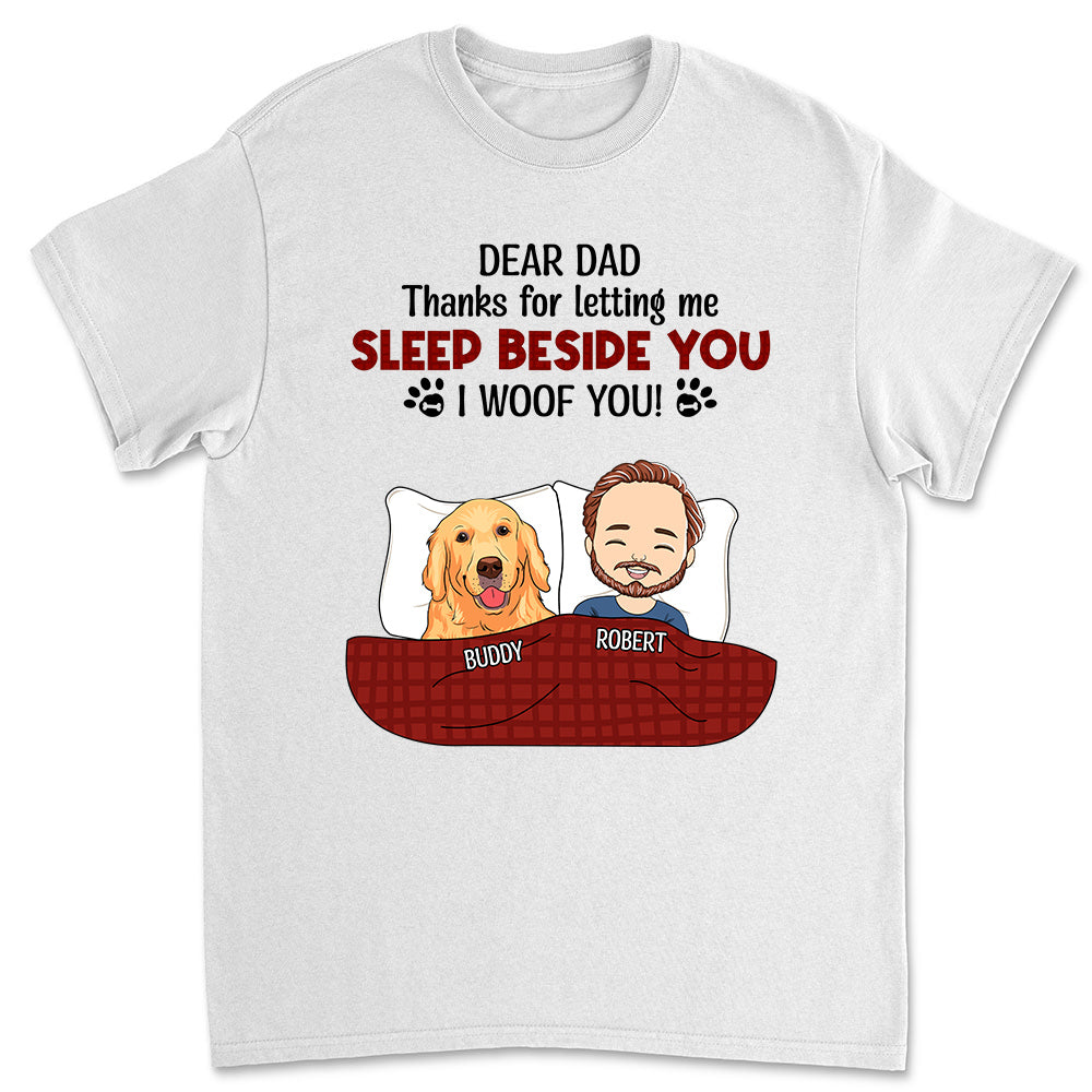 Personalized Custom Unisex 'Letting Me Sleep Beside You' T-shirt for Pet Lovers