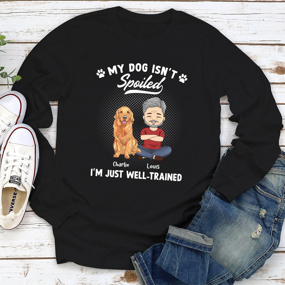 Spoiled Dog - Customizable Personalized Long Sleeve T - shirt for Pet Lovers