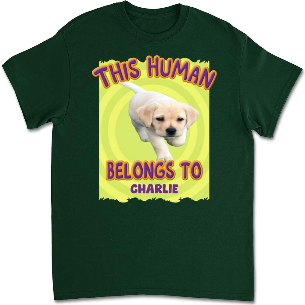 Customizable 'This Human Belongs To Us' Cartoon Photo Unisex T - shirt for Pet Lovers