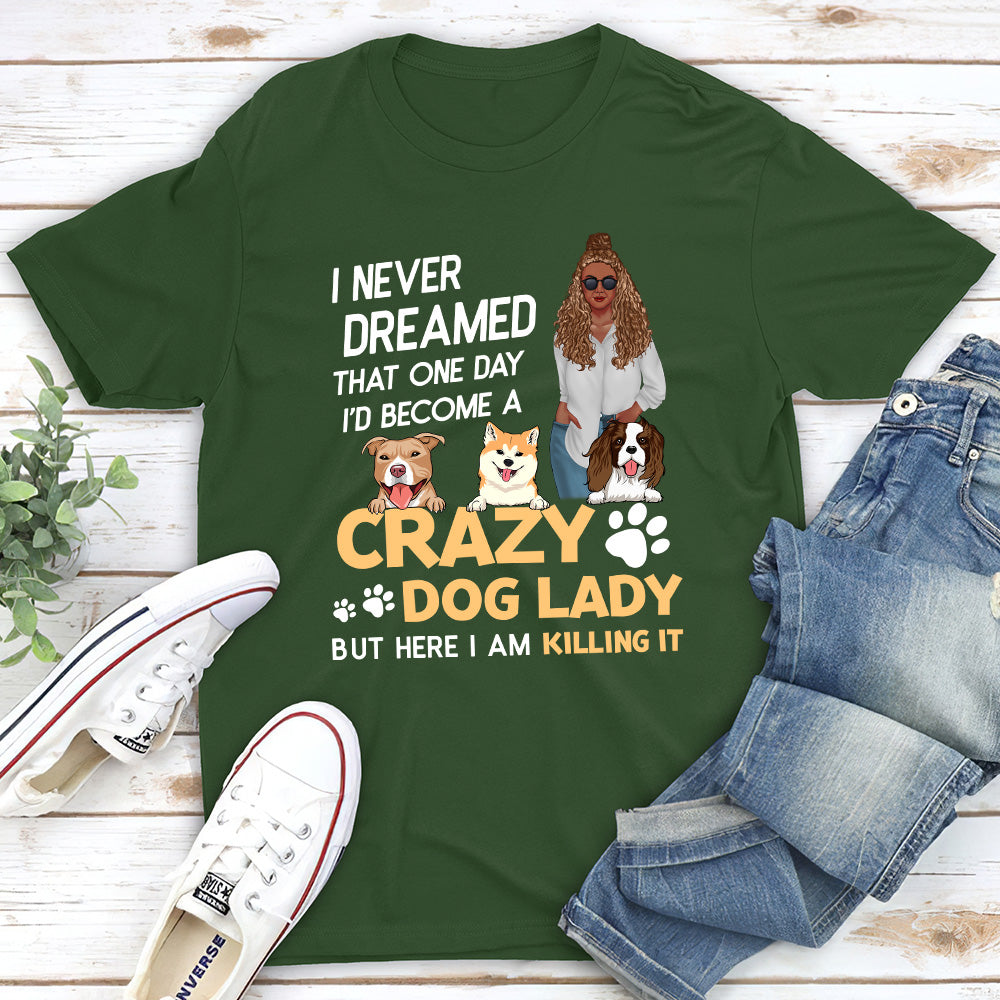 Crazy Dog Lady 2 - Customizable Unisex Personalized T-shirt for Pet Lovers