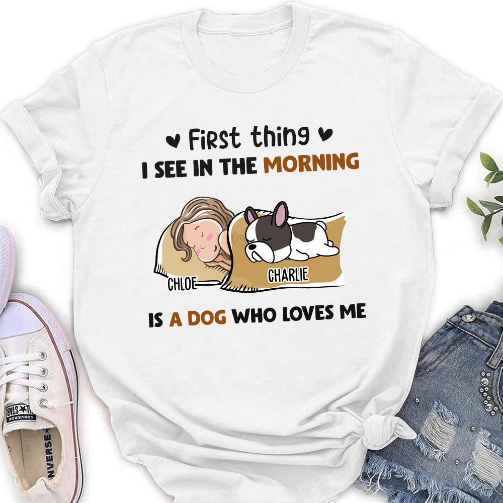 Morning First Thing - Customizable Personalized T-shirt for Women Pet Lovers