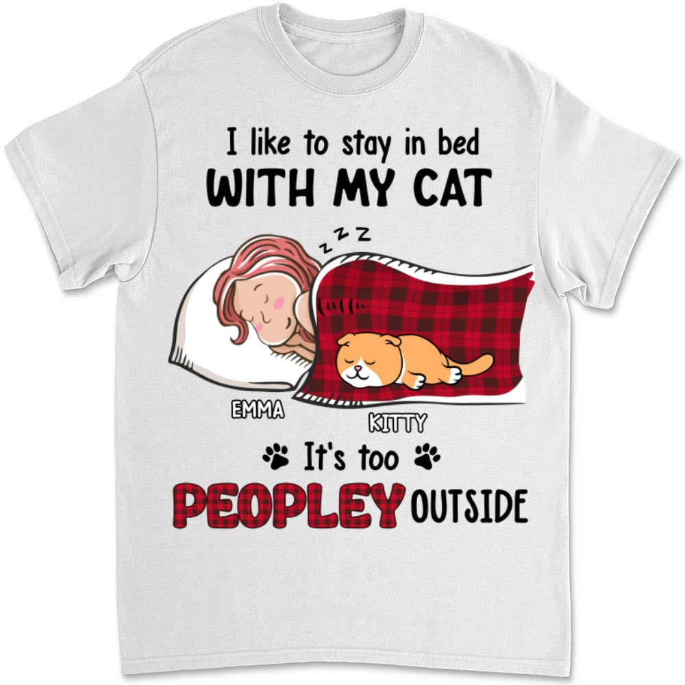 Personalized Like To Stay In Bed Cat Unisex T-shirt - Ideal Gift for Pet Lovers