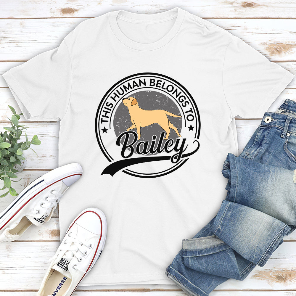 Personalized Custom Unisex 'Human Belongs To Dog' Light Version T-shirt for Pet Lovers