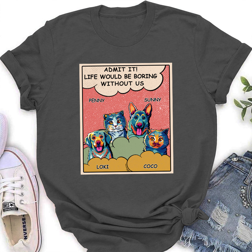 Personalized 'Boring Without Dog' Pop Art Women's T - shirt: Ideal Gift for Pet Lovers