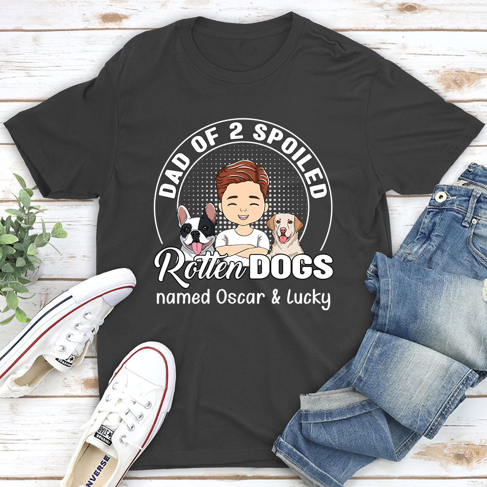 Personalized Unisex T-shirt for Proud Mom and Dad of Spoiled Dogs