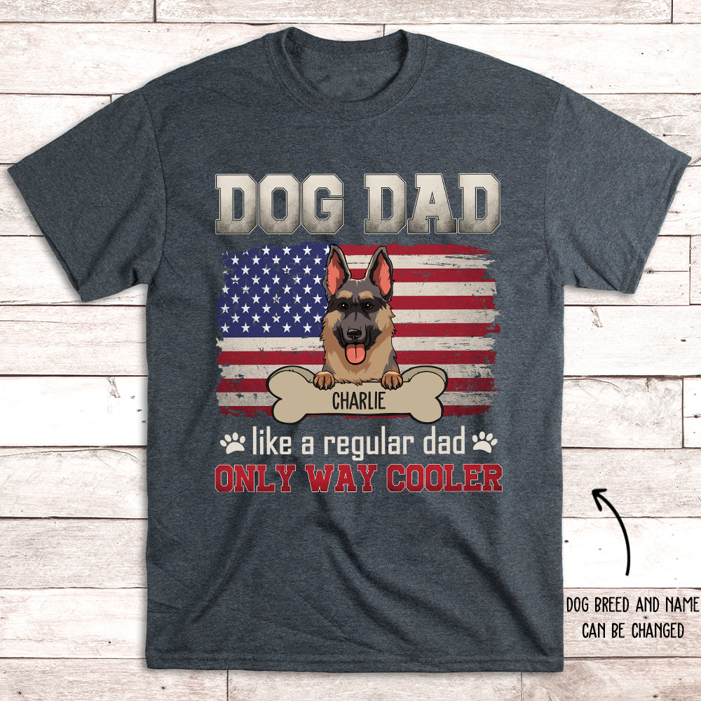 Customizable Dog Dad Cooler Unisex T-shirt - Ideal Gift for Pet Lovers