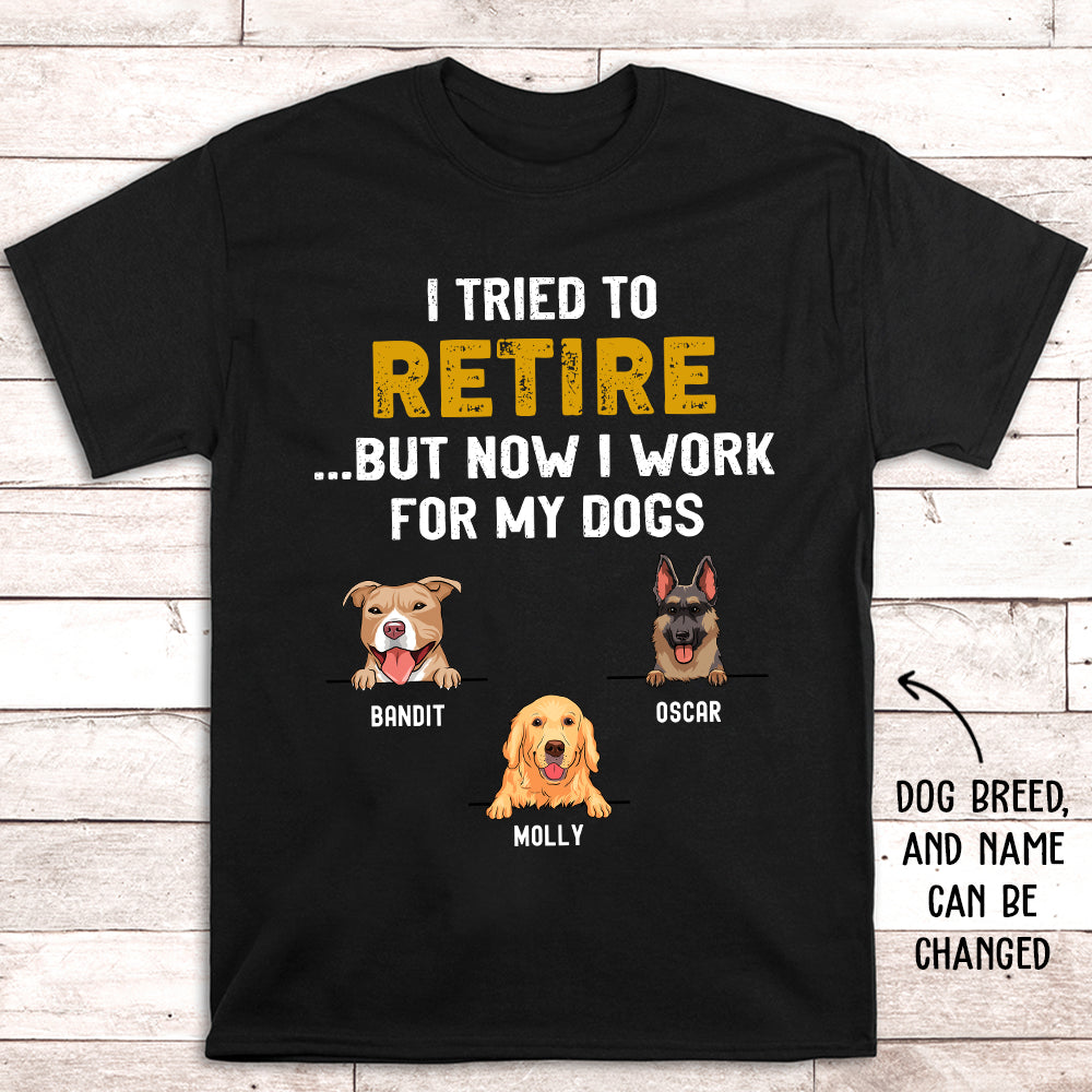 Personalized 'Tried To Retire' Premium T-shirt for Pet Lovers