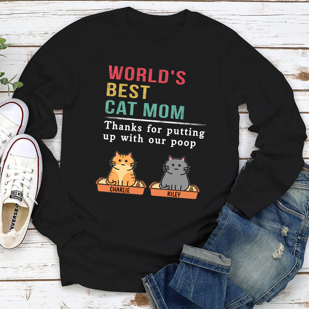 Personalized Custom Long Sleeve T-shirt: Putting Up With My Pet's Poop